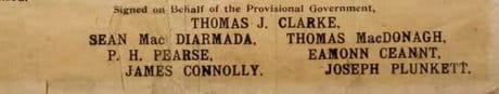His name follows that of Tom Clarke on the Proclamation of 1916